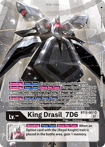 BT13-007 King Drasil_7D6 Alternative Art