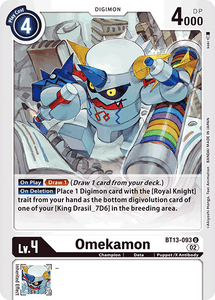 BT13-093 Omekamon