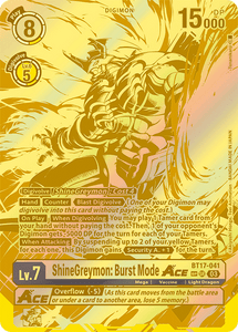 BT17-041 ShineGreymon: Burst Mode ACE Alternative Art