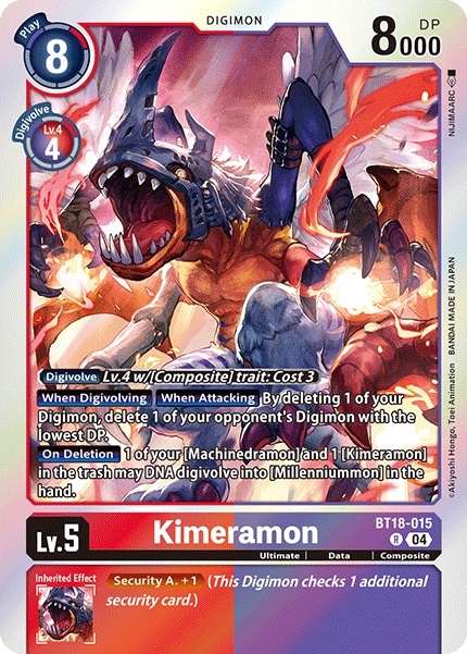 BT18-015 Kimeramon