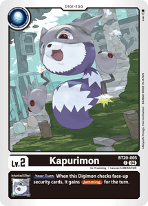 BT20-005 Kapurimon