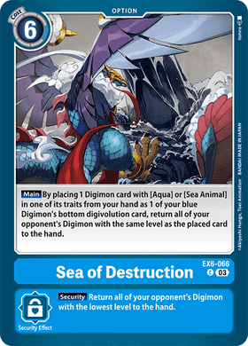 EX6-066 Sea of Destruction