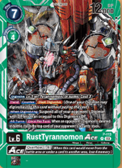 P-113 RustTyrannomon ACE