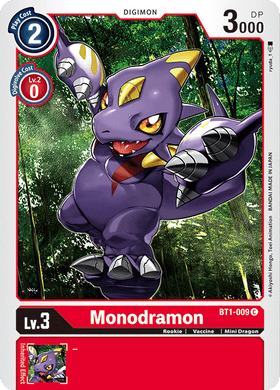 BT1-009 Monodramon