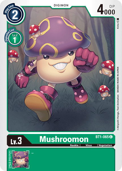 BT1-065 Mushroomon