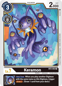 BT2-053 Keramon