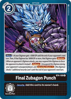 BT4-109 Final Zubagon Punch