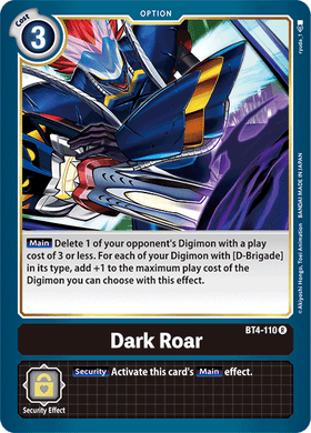 BT4-110 Dark Roar