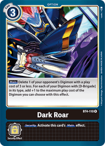 BT4-110 Dark Roar