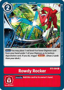 BT5-094 Rowdy Rocker