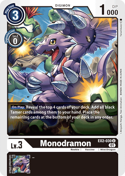 EX2-030 Monodramon