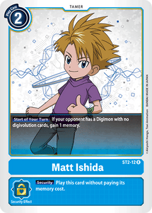 ST2-12 Matt Ishida